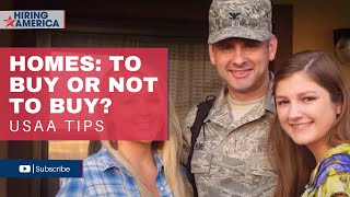 USAA Financial Tip #4, Homeownership - To buy or not to buy 