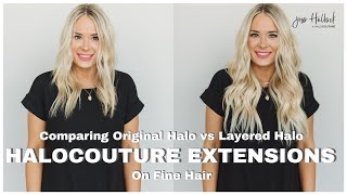 The Original Halo vs The Layered Halo on FINE Hair | HALOCOUTURE Extensions | Jess Hallock