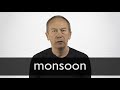 How To Pronounce MONSOON In British English 