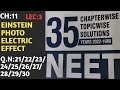 NEET  PYQ | PHOTO ELECTRIC EFFECT AND WAVE THEORY OF LIGHT| EINSTEIN PHOTO ELECTRIC EQUATION