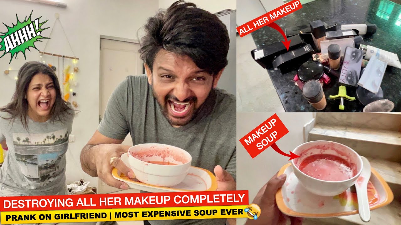 MAKEUP SOUP PRANK ON GIRLFRIEND GONE TOO FAR SHE CRIED & GOT ANGRY