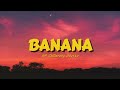 Banana - GA Chillerong Ghetto (Lyrics Video)