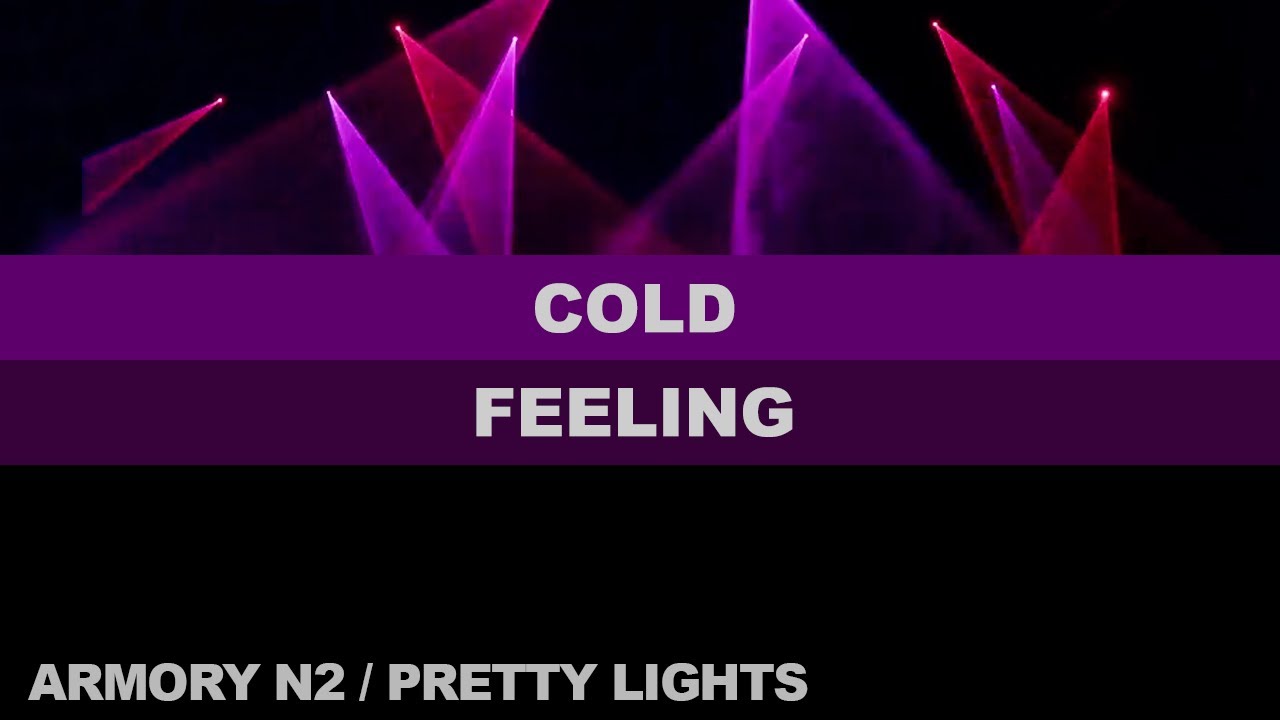 11- COLD FEELING - N2 - The Armory - MN '24 - Pretty Lights