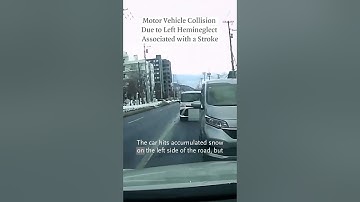 Beelden in de klinische geneeskunde: Motorvoertuigbotsing na verlies van reactievermogen