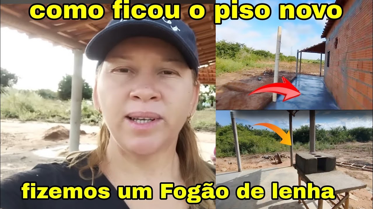 como ficou o piso de nata de cimento + fizemos um Fogão de lenha no