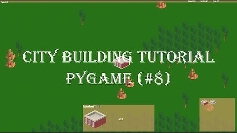 City builder tutorial series | Resource management | pygame (#8)
