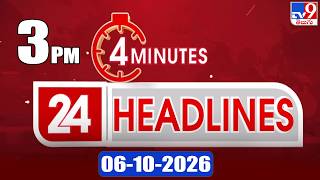 4 Minutes 24 Headlines | 3 PM  | 06-10-2026 - TV9
