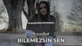 Bilemezsin Sen - Aysellou Trap Remix (by. Hilmi Çönge) Resimi