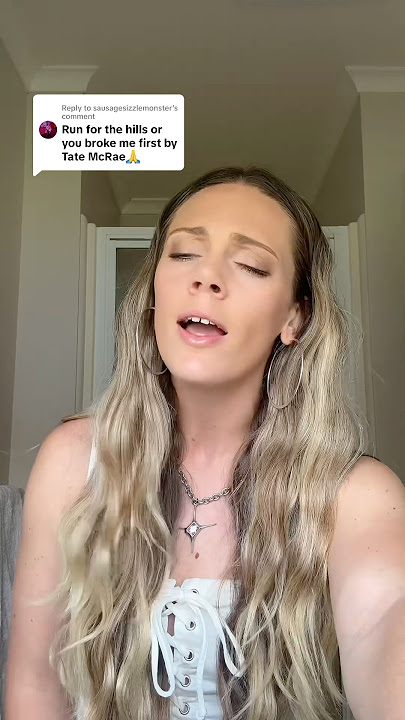 You broke me first @TateMcRae