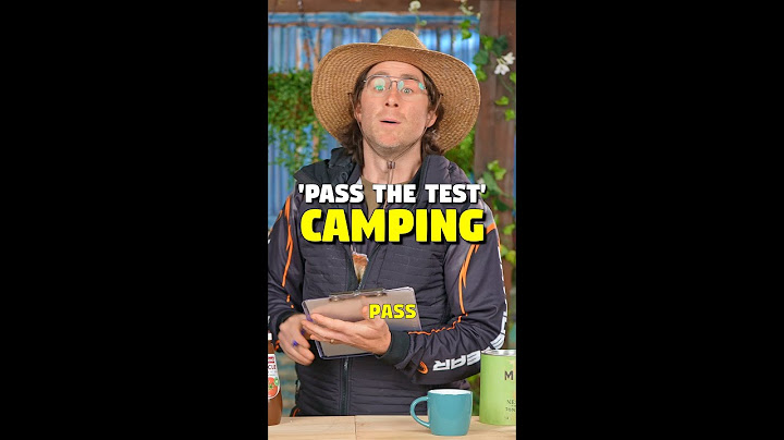 Campers, did you pass the test?