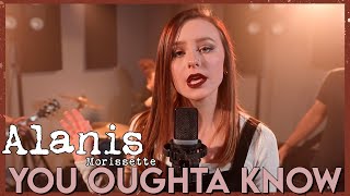 "You Oughta Know" - Alanis Morissette (Cover by First to Eleven) chords