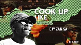 Amapiano Fl studio Tutorial 2024 | Cook Up Like Djy Zan SA | Must watch