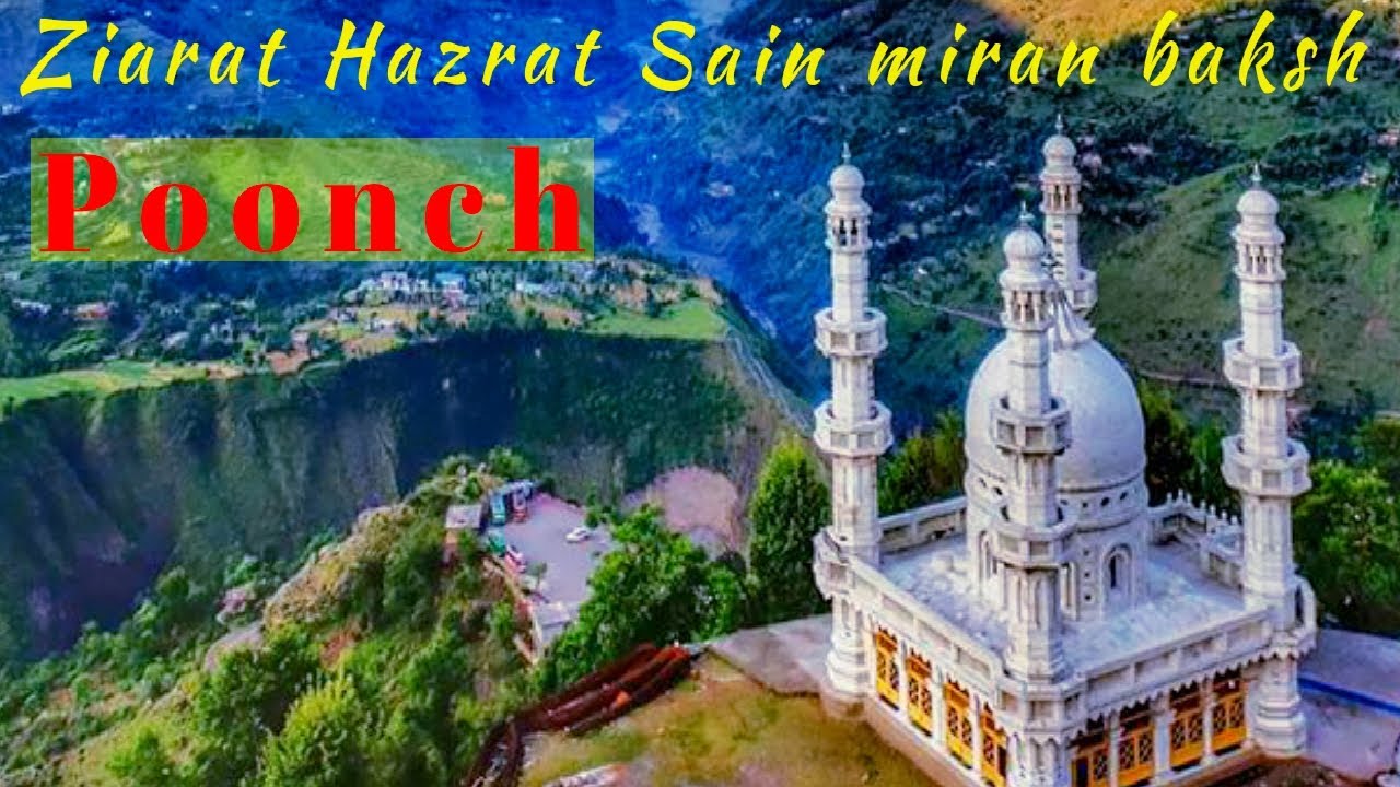 Ziarat Hazrat Sain Baba Miran baksh poonch