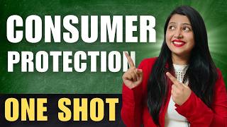 Ch 12 Consumer Protection | Detailed One Shot | Class 12 Business Studies Boards 2026