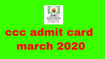 ccc admit card march 2020 |how to download ccc admit card march 2020 | amc education