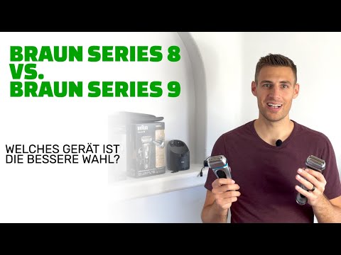 Braun Series 8 vs Series 9: Kann sich die neue Series 8cc gegen die teurere 9cc behaupten? [2021]