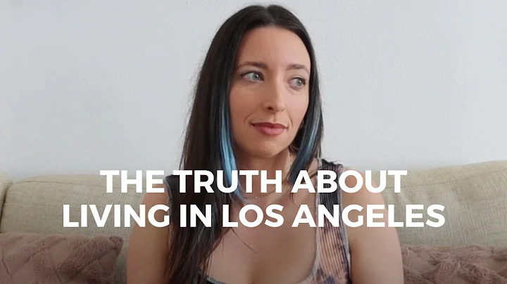 I Moved to LA & I regret it - PROS & CONS