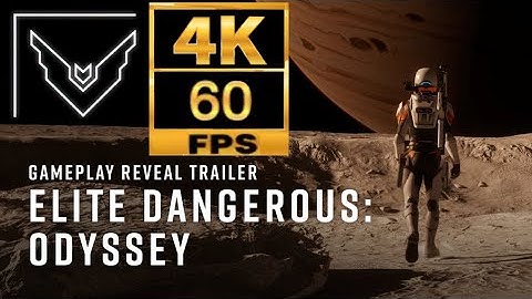 [4k|60FPS] Elite Dangerous: Odyssey  |  Trailer  |