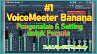 #1 Cara Setting VoiceMeeter untuk Pemula | Pemula Wajib Nonton ‼️