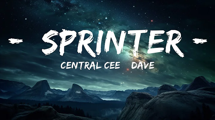Central Cee & Dave - Sprinter (Lyrics)  |  30 Mins. Top Vibe music