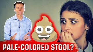 What Does PaleColored Poop Mean? – Dr.Berg