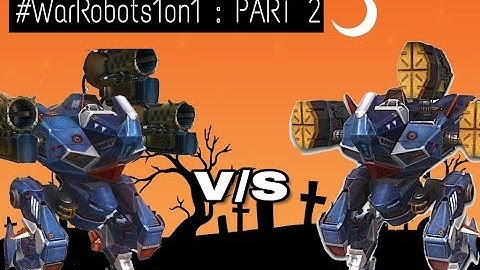 #WarRobots1on1  HAECHI TARANS V/S HAECHI ORKANS