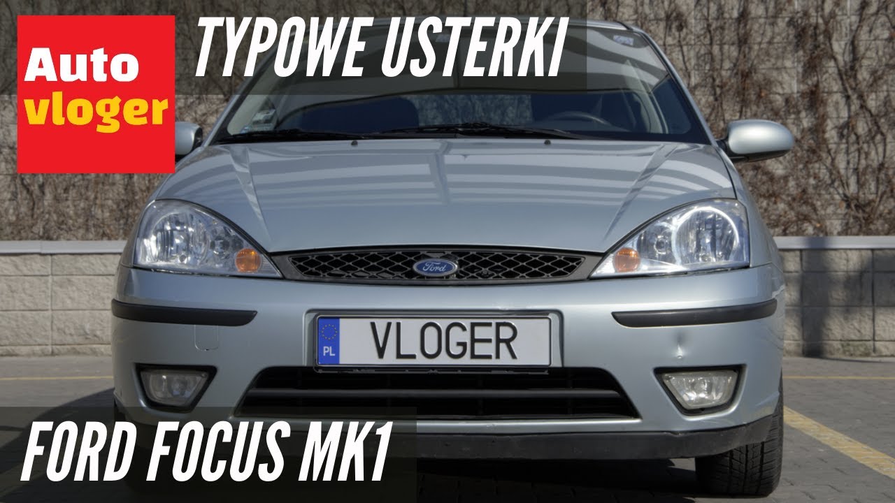 Ford Focus Mk1 - Typowe Usterki - Youtube