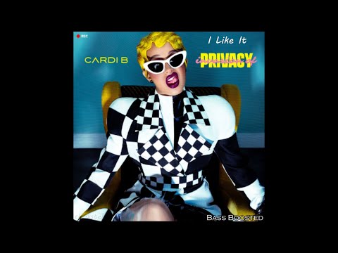 Cardi B Bad Bunny J Balvin I Like It Clean Ver Bass Boosted