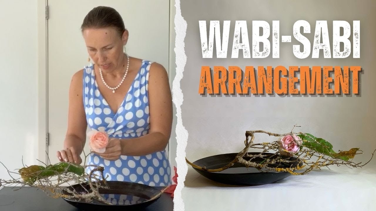 Ikebana Without Kenzan: A Wabi-Sabi Arrangement