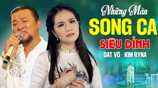 Những Màn Song Ca Bolero Siêu Đỉnh Của 2 Giọng Ca Để Đời ĐẠT VÕ & KIM RYNA Nghe Là Khen Tới Tấp