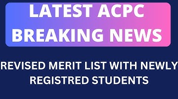 🛑🛑🛑LATEST ACPC BREAKING NEWS: REVISED MERIT LIST FOR ENGINEERING ADMISSION