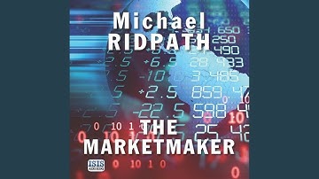 Chapter 18.14 & Chapter 19.1 - The Marketmaker