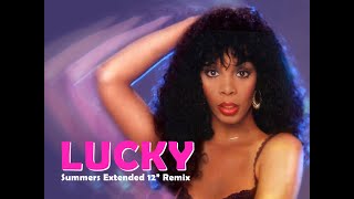 Lucky - Donna Summer (Summers Extended 12\