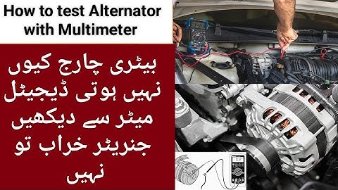 how to test car Alternator with Multimeter Generator check with digital meter charge battery or not?