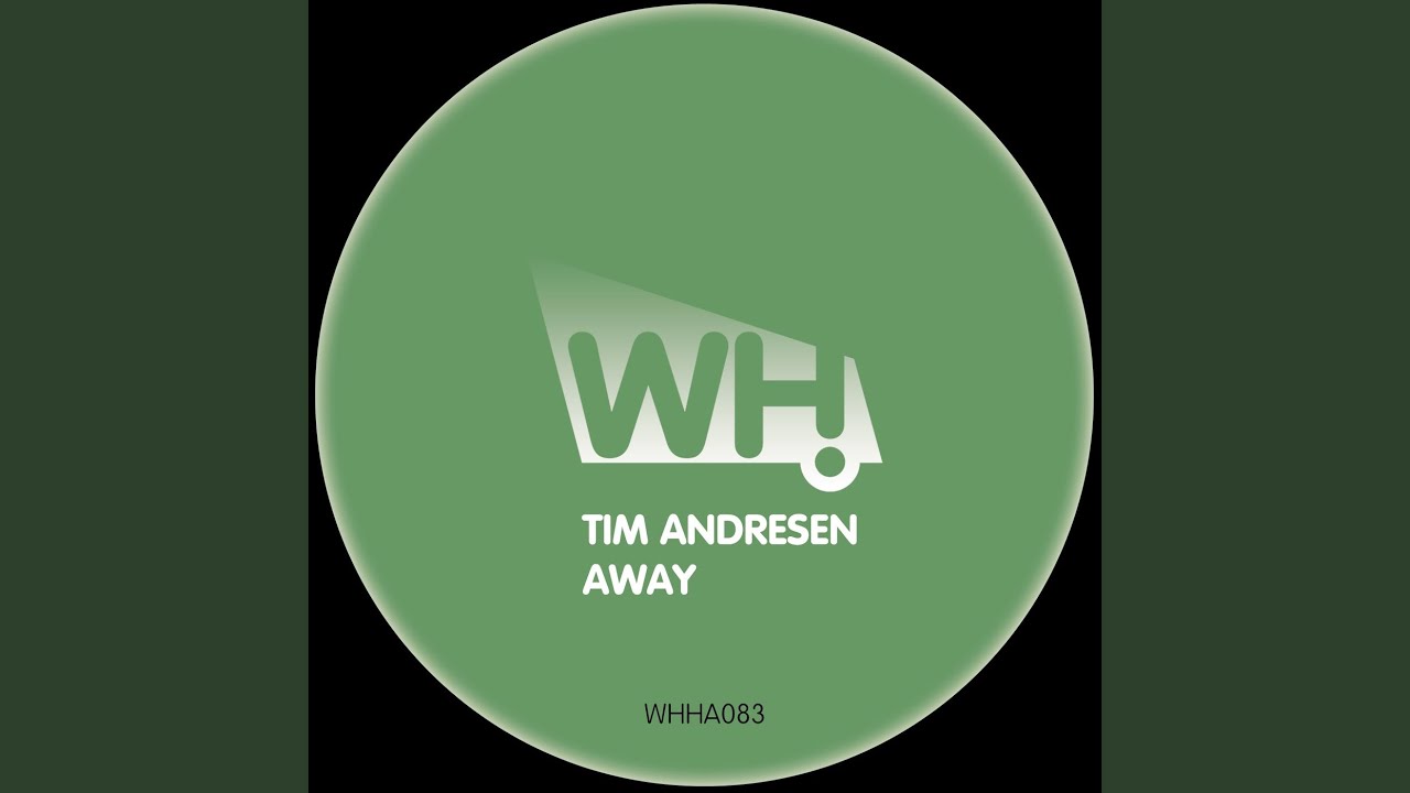 Away Original Mix