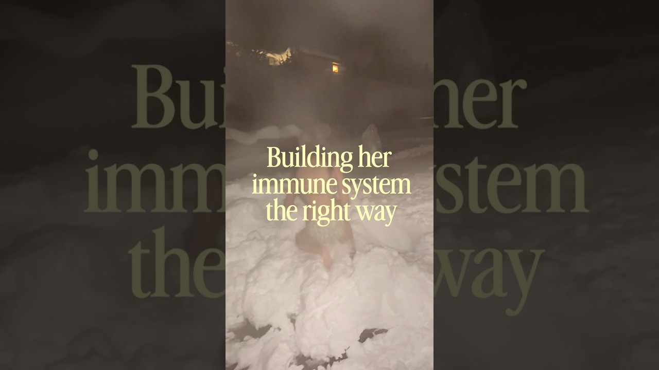 The right way to build up her immune system
