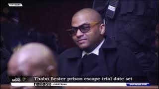 Thabo Bester's prison escape saga postponed to 19 September, trial set down for 10 November