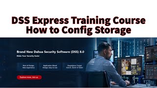 11. DSS Express Video Series - How to config Storage | Urdu | Hindi