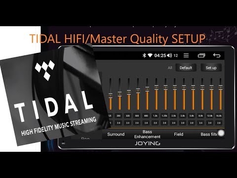 Tidal App Setup Hifi Master Quality New Joying Digital Android Headunit Coax Digital Sound To Dsp Youtube