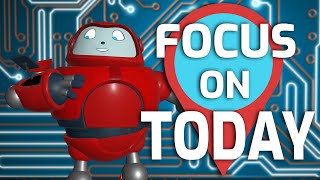 Gizmo's Daily Bible Byte - 207 - Proverbs 27:1 - Focus on Today