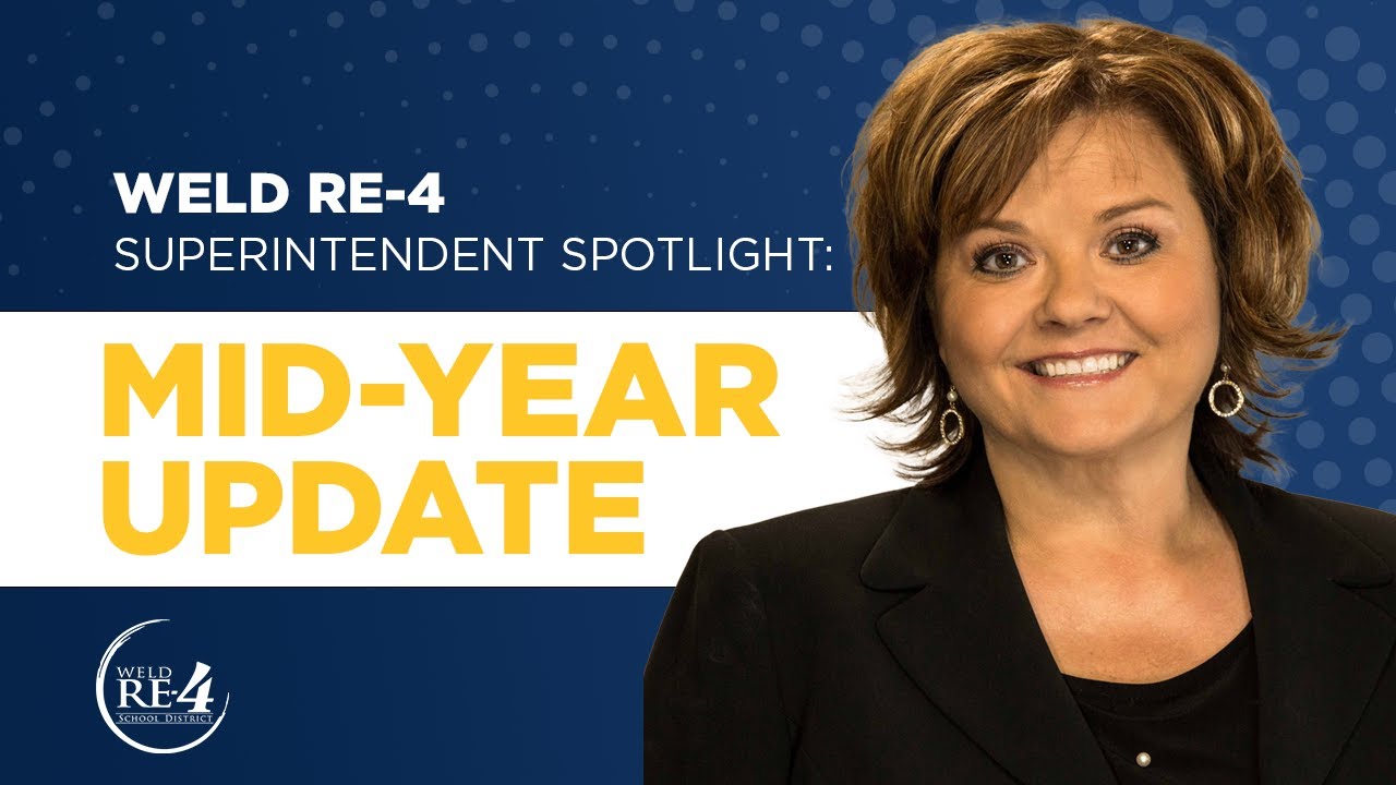Superintendent Spotlight Mid Year Update 2023 Weld RE 4 School superintendent-spotlight-mid-year-update-2023-weld-re-4-school