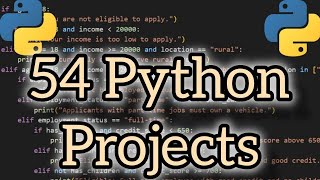 Mastering Python Through 54 Projects: Beginners To Advanced