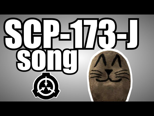 SCP-S4S – SCP-173-J Song (The Sculpture) Lyrics