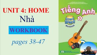 Tiếng Anh lớp 3, I learn smart start 3, Workbook Unit 4 , HOME // Mr DongAV