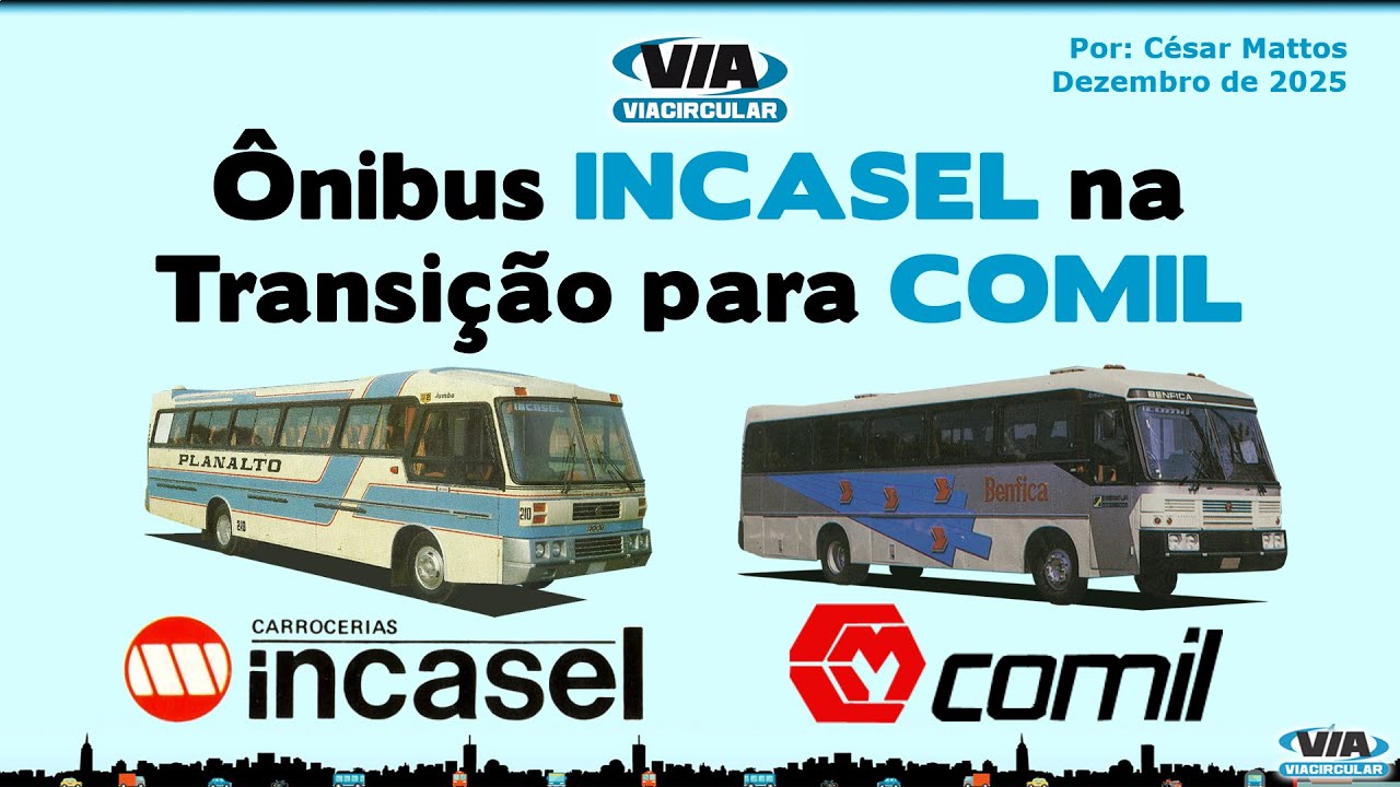 Ônibus INCASEL na transição para COMIL