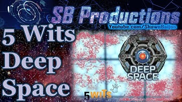 5 Wits Deep Space Trailer