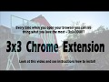 3x3 Chrome Extension chrome extension