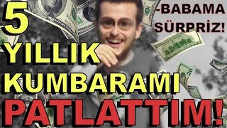 5 Yıllık Kumbaramı Patlattım -Babama Büyük Sürpriz Babalar Günü Özel 