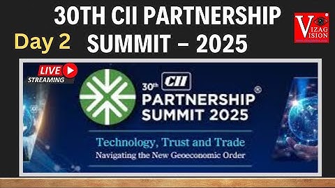 #Live Day 2 -CII Partnership Summit -2025 CM Participates in Raymond Foundation Courtesy I&PR