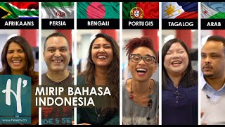 Bahasa Negara Lain yang Mirip Bahasa Indonesia